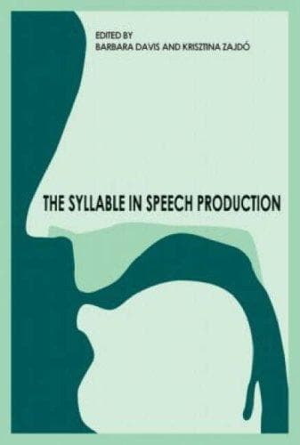 Cover image for The Syllable in Speech Production
