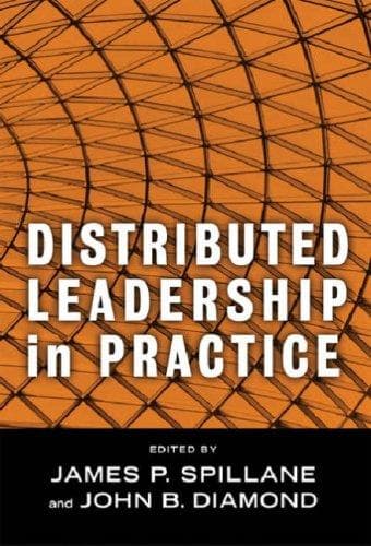 Cover image for Distributed Leadership in Practice (Contemporary Issues in Educational Leadership) (Critical Issues in Educational Leadership)
