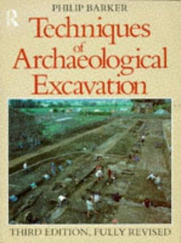 Cover image for Techniques of Archaeological Excavation