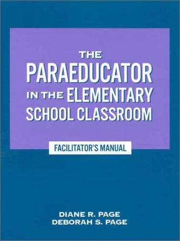 Cover image for The Paraeducator in the Elementary School Classroom