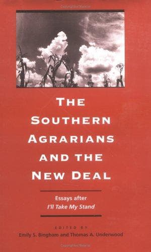 Cover image for The southern Agrarians and the New Deal