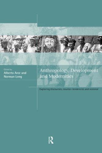 Cover image for Anthropology, Development and Modernities
