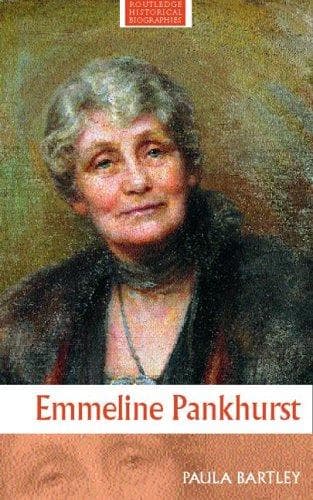 Cover image for Emmeline Pankhurst (Routledge Historical Biographies)