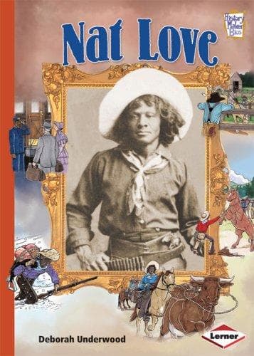 Cover image for Nat Love (History Maker Bios)