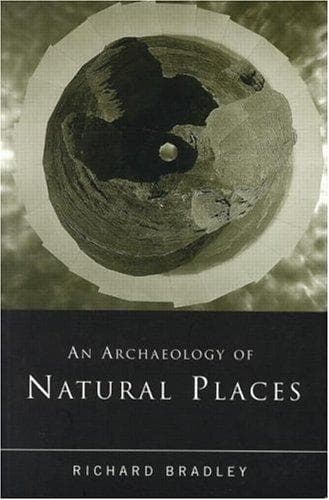 Cover image for Archaeology of Natural Places