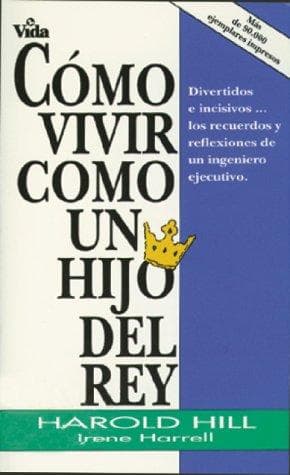 Cover image for Como Vivir Como un Hijo del Rey