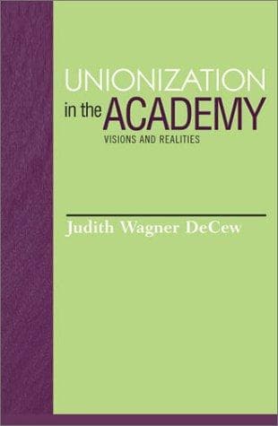 Cover image for Unionization in the Academy