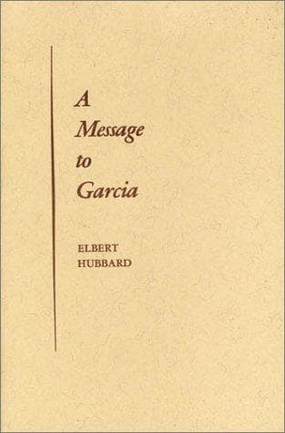 Cover image for A Message to Garcia
