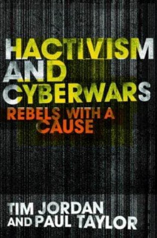 Cover image for Hactivism and Cyberwars
