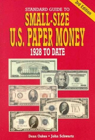 Standard guide to small-size U.S. paper money, 1928 to date
