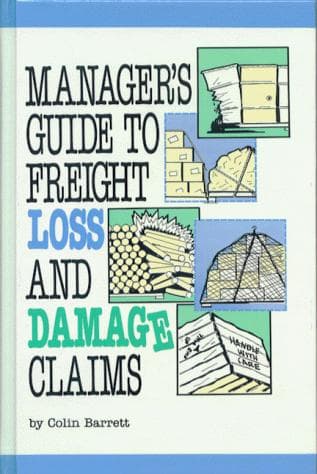Cover image for Manager's Guide to Freight Loss and Damage Claims