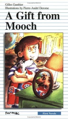 Cover image for A Gift from Mooch (First Novel Series)