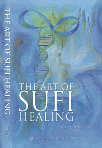 The Art of Sufi Healing