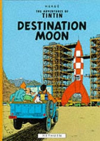 Cover image for Destination Moon (Adventures of Tintin