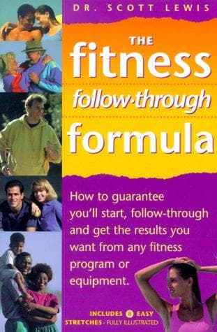 The Fitness Follow Through Formula