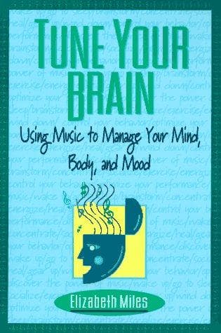 Cover image for Tune Your Brain