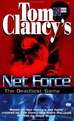 Cover image for The Deadliest Game (Tom Clancy's Net Force; Young Adult)