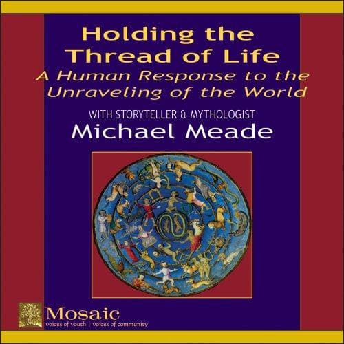 Holding the Thread of Life