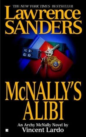 Cover image for Lawrence Sanders McNally's Alibi (Archy McNally Novels)