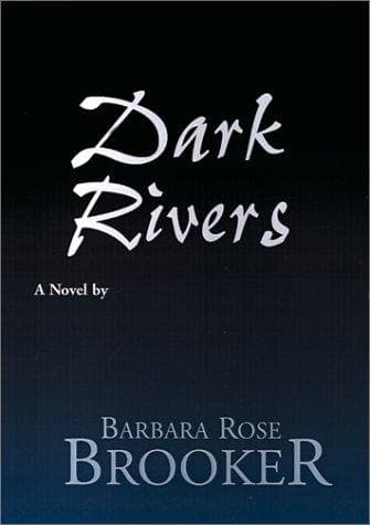 Cover image for Dark Rivers