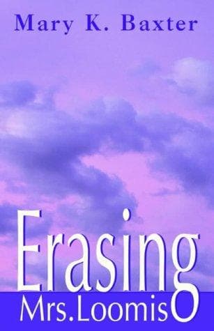Cover image for Erasing Mrs. Loomis