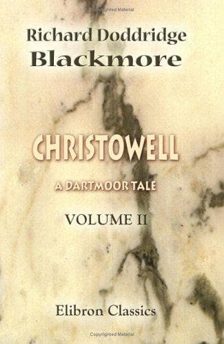 Cover image for Christowell. A Dartmoor Tale