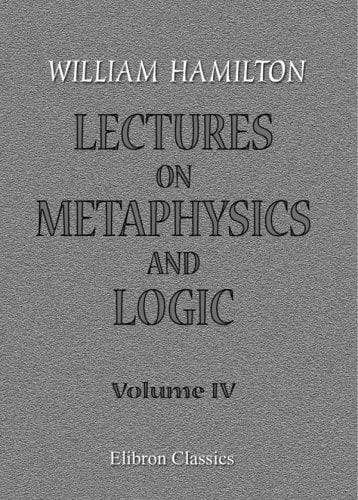 Cover image for Lectures on Metaphysics and Logic
