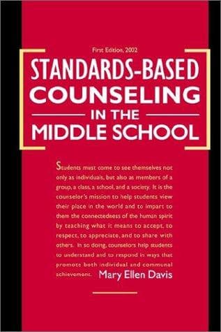 Cover image for Standards-Based Counseling in the Middle School