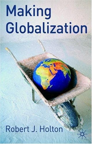 Cover image for Making Globalization