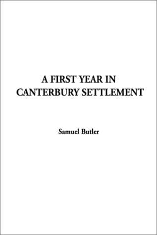 Cover image for A First Year in Canterbury Settlement