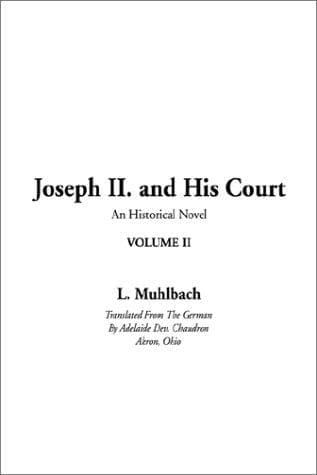 Cover image for Joseph Ii. and His Court