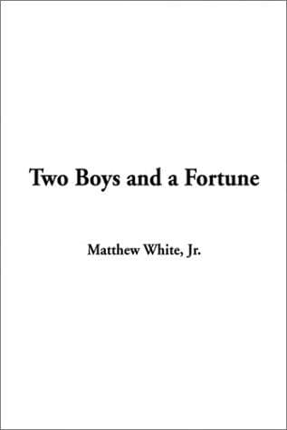 Cover image for Two Boys and a Fortune