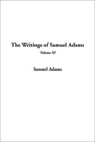 Cover image for The Writings of Samuel Adams