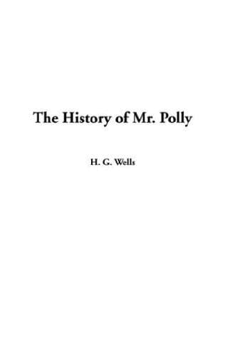 Cover image for The History of Mr. Polly