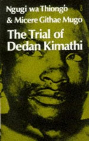 Cover image for Trial of Dedan Kimathi