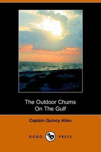 Cover image for The Outdoor Chums on the Gulf