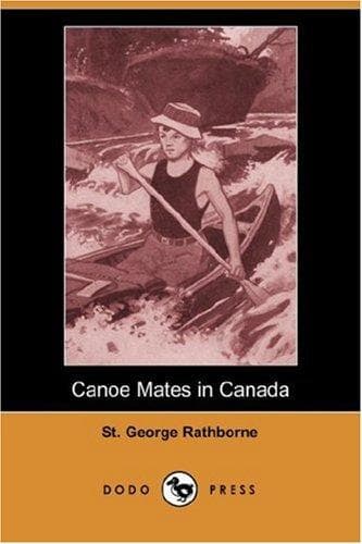 Cover image for Canoe Mates in Canada (Dodo Press)