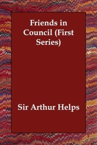 Cover image for Friends in Council (First Series)