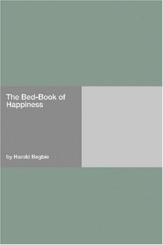 Cover image for The Bed-Book of Happiness