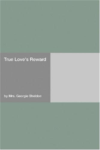 Cover image for True Love's Reward