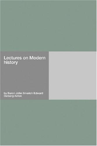 Cover image for Lectures on Modern history