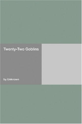 Cover image for Twenty-Two Goblins