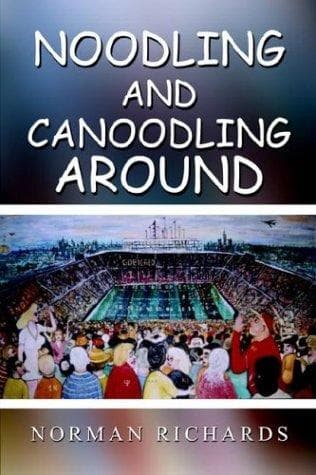 Cover image for Noodling and Canoodling Around