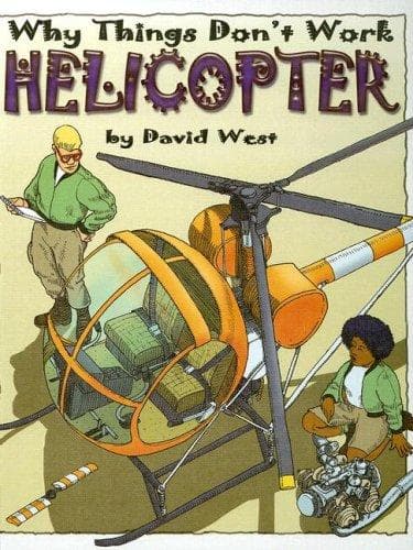 Cover image for Helicopter (Why Things Don't Work)