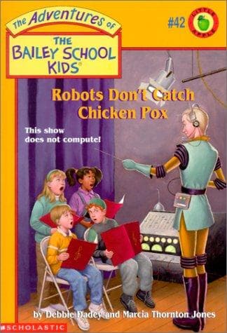 Cover image for Robots don't catch chichen pox