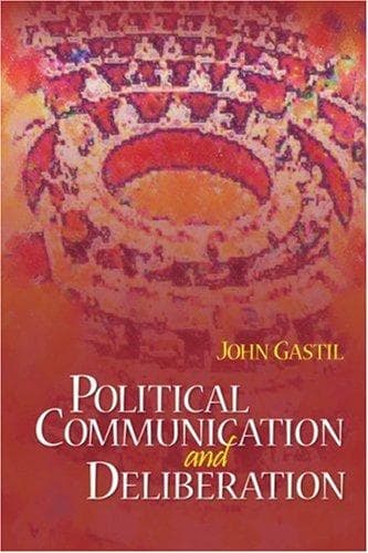 Cover image for Political Communication and Deliberation