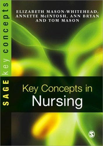 Cover image for Key Concepts in Nursing (SAGE Key Concepts series)