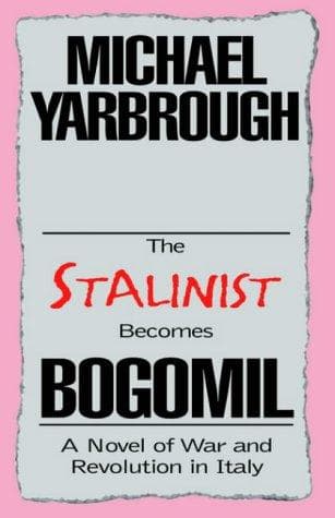 Cover image for The Stalinist Becomes Bogomil