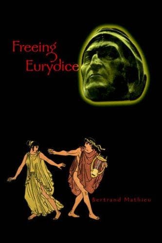 Cover image for FREEING EURYDICE