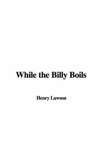 Cover image for While the Billy Boils